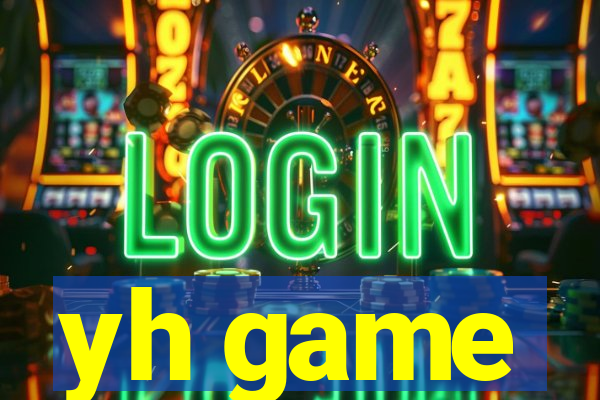yh game